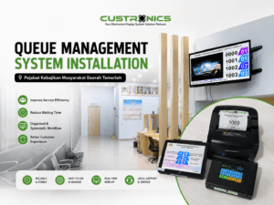 Custronics Queue Management System installation at Pejabat Kebajikan Masyarakat Daerah Temerloh